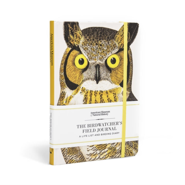 Birdwatcher's Field Journal, A Life List and Birding Diary 9781454962670 AMERICAN MUSEUM