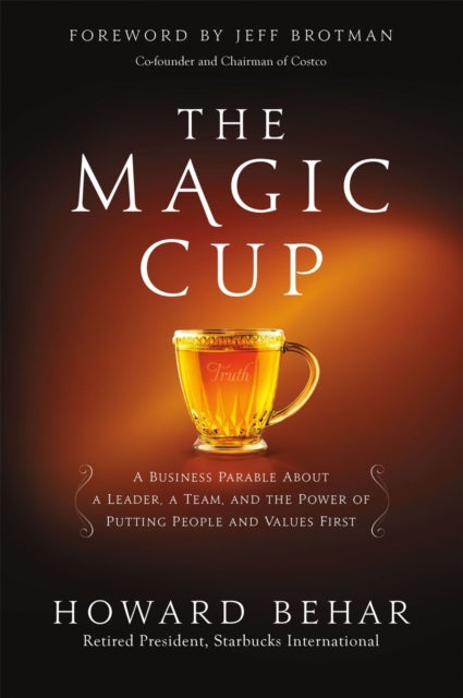 Book cover of: Magic Cup. By: Howard Behar