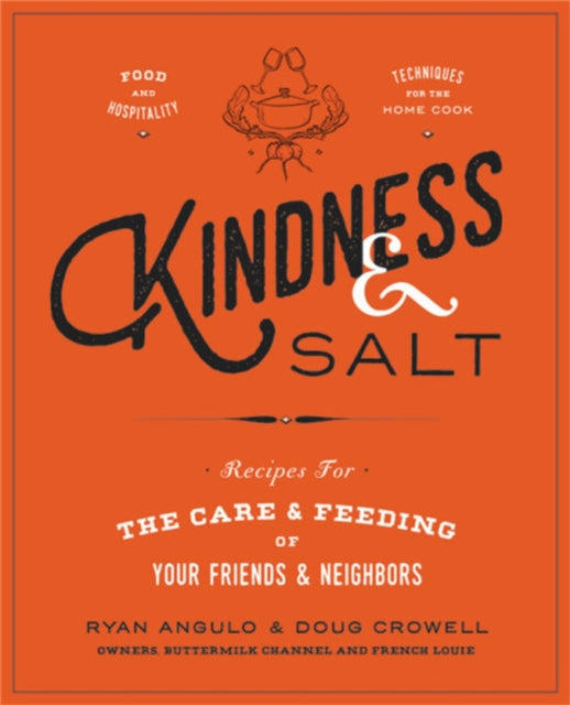 Book cover of: Kindness & Salt. By: Ryan Angulo