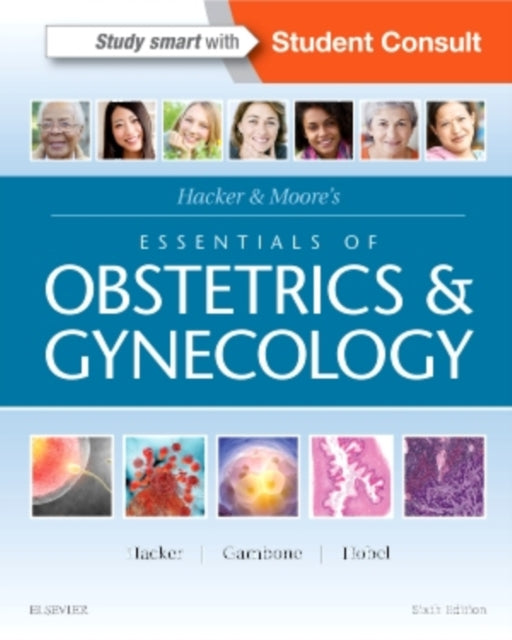 Book cover of: Hacker & Moore's Essentials of Obstetrics and Gynecology. By: Neville F. Hacker
