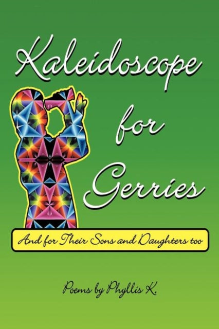 Book cover of: Kaleidoscope for Gerries