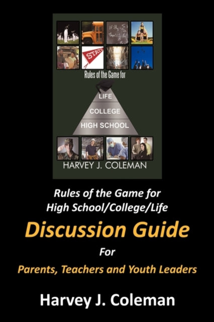 Book cover of: Rules of the Game for High School/College/Life
