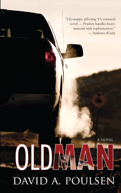 Book cover of: Old Man. By: David A. Poulsen