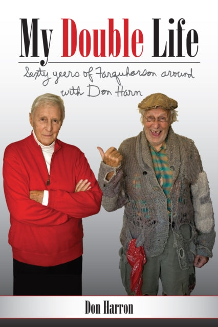 Book cover of: My Double Life. By: Don Harron