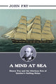 Book cover of: Mind at Sea. By: John Fry
