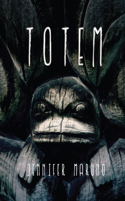 Book cover of: Totem. By: Jennifer Maruno