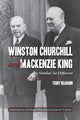 Book cover of: Winston Churchill and Mackenzie King. By: Terry Reardon