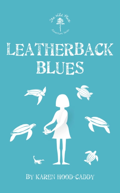 Book cover of: Leatherback Blues. By: Karen Hood-Caddy