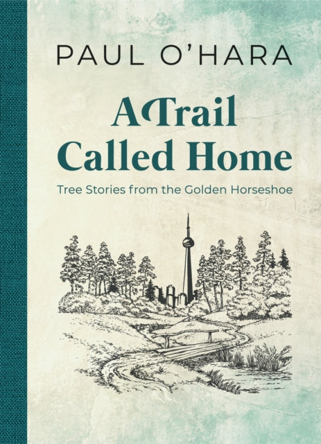 Book cover of: Trail Called Home. By: Paul O'Hara