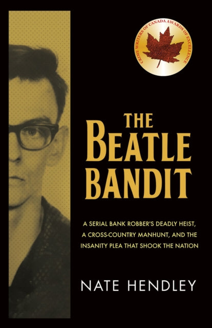 Book cover of: Beatle Bandit. By: Nate Hendley