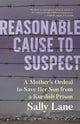 Book cover of: Reasonable Cause to Suspect. By: Sally Lane