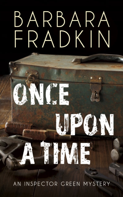 Book cover of: Once Upon a Time. By: Barbara Fradkin