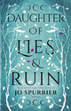 Book cover of: Daughter of Lies and Ruin