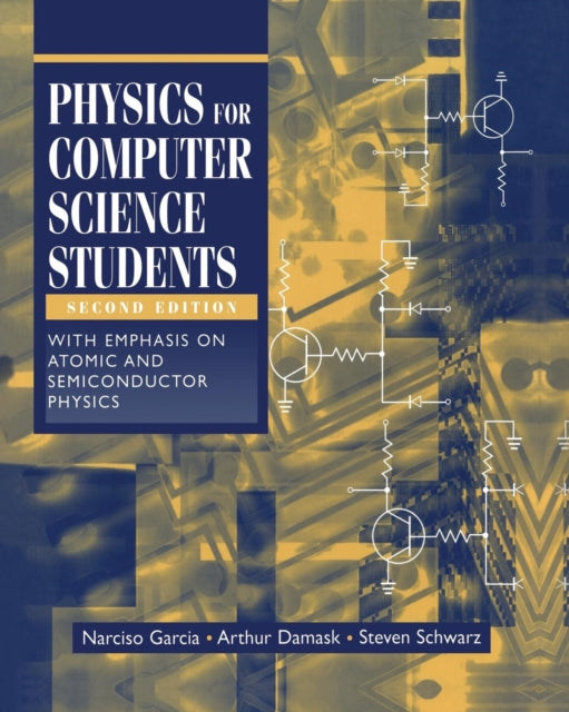 Book cover of: Physics for Computer Science Students. By: Narciso Garcia