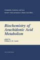 Book cover of: Biochemistry of Arachidonic Acid Metabolism. By: William E.M. Lands