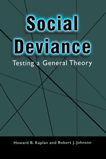 Book cover of: Social Deviance. By: Howard B. Kaplan