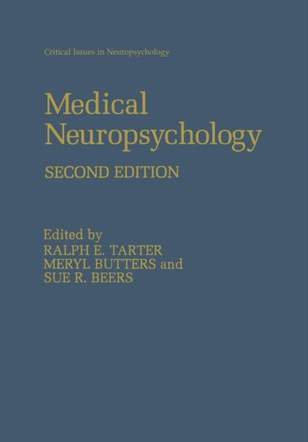 Book cover of: Medical Neuropsychology. By: Meryl Butters