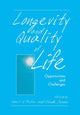 Book cover of: Longevity and Quality of Life. By: Robert N.Butler