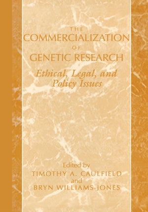 The Commercialization of Genetic Research