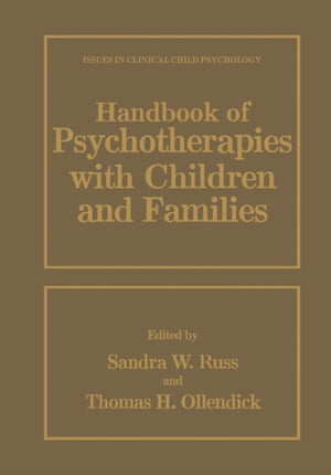 Handbook of Psychotherapies with Children and Families