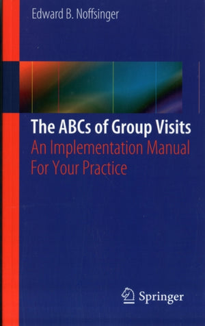 The ABCs of Group Visits