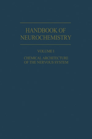 Chemical Architecture of the Nervous System