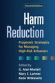 Book cover of: Harm Reduction, Second Edition. By: G. Alan Marlatt