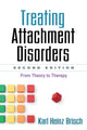 Book cover of: Treating Attachment Disorders, Second Edition. By: Karl Heinz Brisch