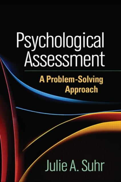 Book cover of: Psychological Assessment. By: Julie A. Suhr