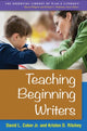 Book cover of: Teaching Beginning Writers. By: Coker, David L., Jr.