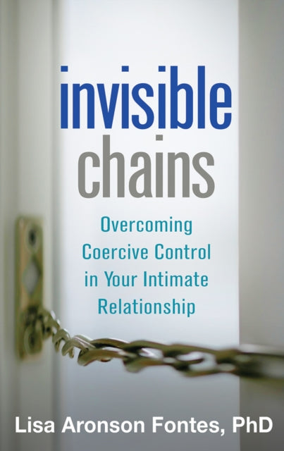 Book cover of: Invisible Chains. By: Lisa Aronson Fontes