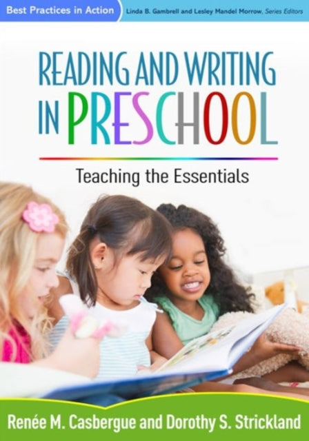 Book cover of: Reading and Writing in Preschool. By: Renée M. Casbergue