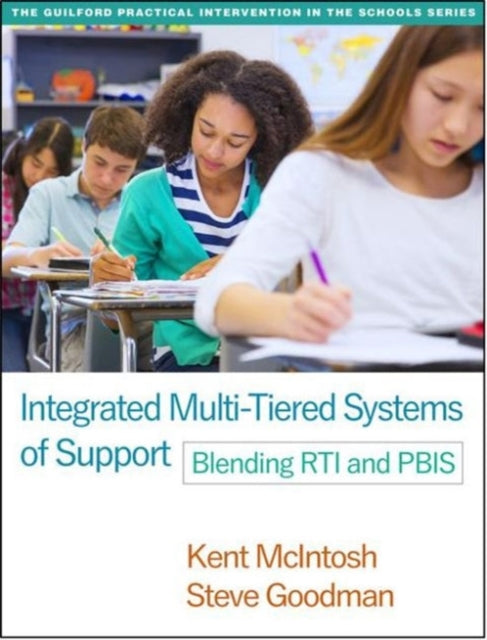 Book cover of: Integrated Multi-Tiered Systems of Support. By: Kent McIntosh
