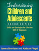 Book cover of: Interviewing Children and Adolescents, Second Edition. By: James Morrison