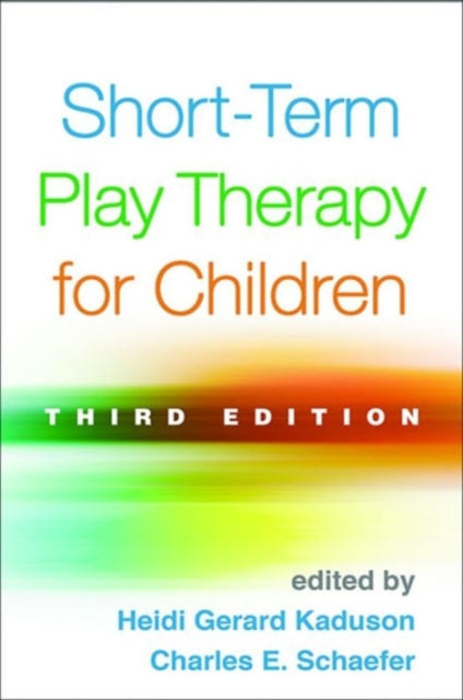 Book cover of: Short-Term Play Therapy for Children, Third Edition. By: Heidi Gerard Kaduson