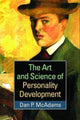 Book cover of: Art and Science of Personality Development. By: Dan P. McAdams