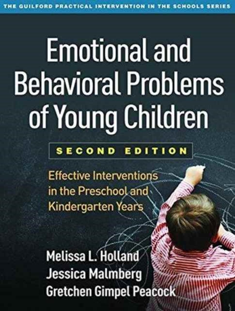 Book cover of: Emotional and Behavioral Problems of Young Children, Second Edition. By: Melissa L. Holland