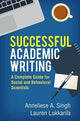 Book cover of: Successful Academic Writing. By: Anneliese A. Singh