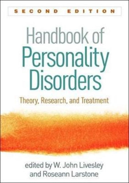 Book cover of: Handbook of Personality Disorders, Second Edition