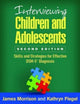 Book cover of: Interviewing Children and Adolescents, Second Edition. By: James Morrison