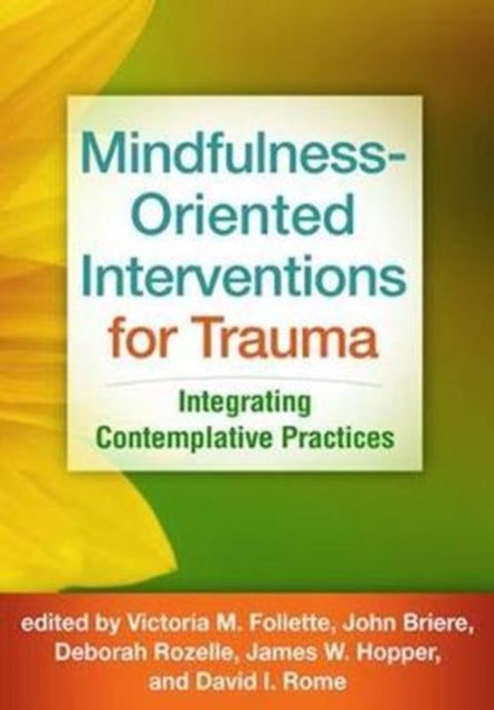 Book cover of: Mindfulness-Oriented Interventions for Trauma
