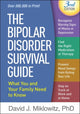 Book cover of: Bipolar Disorder Survival Guide, Third Edition
