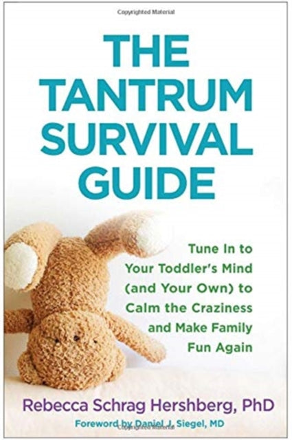 Book cover of: Tantrum Survival Guide. By: Rebecca Schrag Hershberg