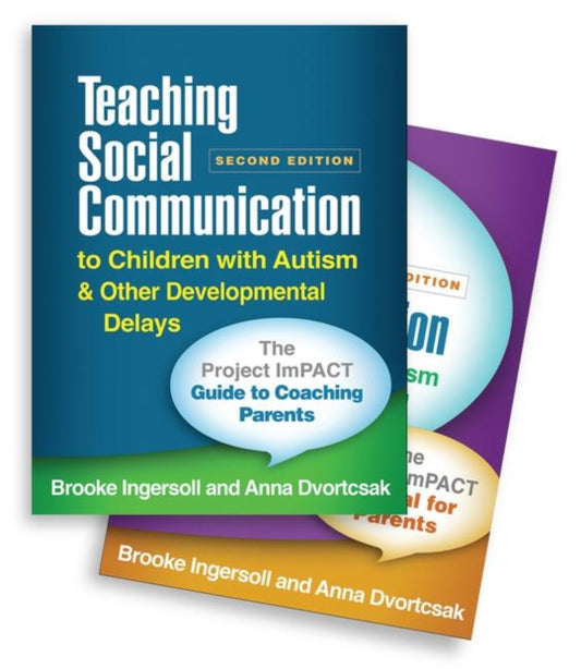 Book cover of: Teaching Social Communication to Children with Autism and Other Developmental Delays (2-book set), Second Edition. By: Brooke Ingersoll