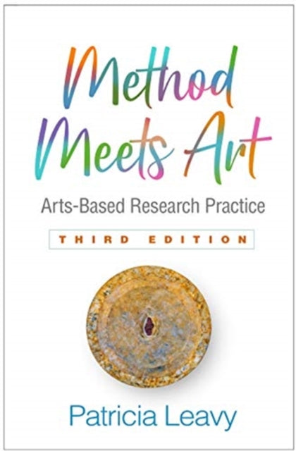Book cover of: Method Meets Art, Third Edition. By: Patricia Lina Leavy