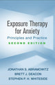 Book cover of: Exposure Therapy for Anxiety, Second Edition. By: Jonathan S. Abramowitz