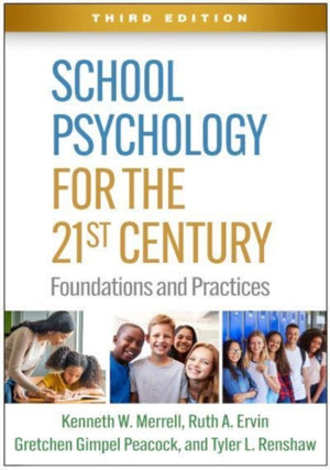 School Psychology for the 21st Century, Third Edition