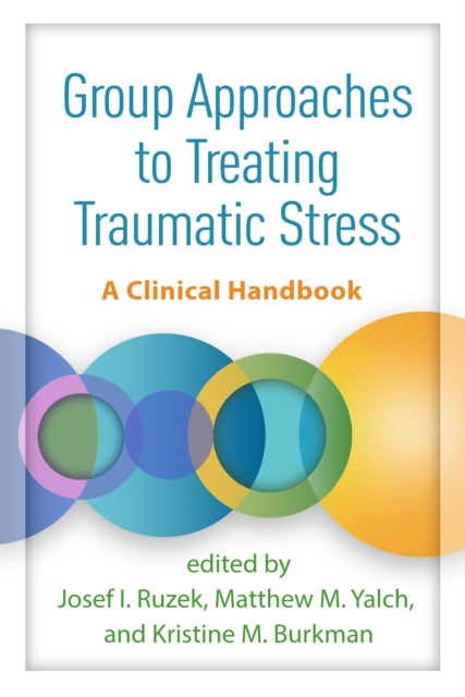 Book cover of: Group Approaches to Treating Traumatic Stress. By: Josef I. Ruzek