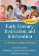 Book cover of: Early Literacy Instruction and Intervention, Third Edition. By: Donna M. Scanlon