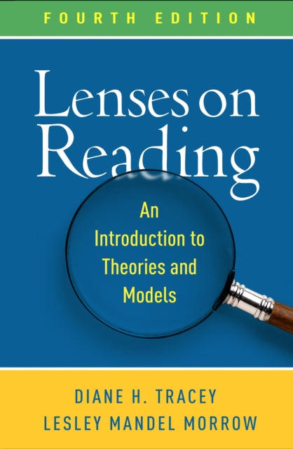 Book cover of: Lenses on Reading, Fourth Edition. By: Diane H. Tracey